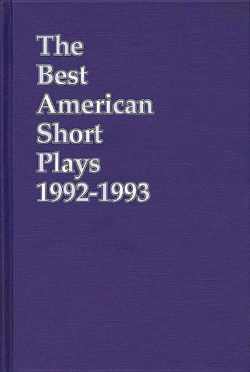 Short Plays Best The Plays: American 1992-1993 Best American (Hardcover) Short