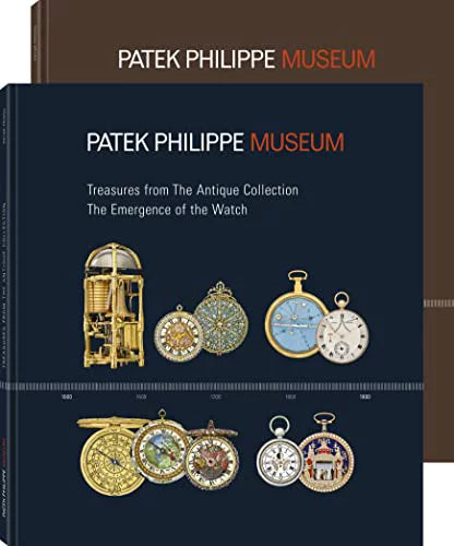 Pre-Loved Treasures From The Patek Philippe Museum: Vol. 1: The Emergence Of The Watch (Antique Collection); Vol. 2: The Quest For The Perfect Watch (Patek Philippe Paperback