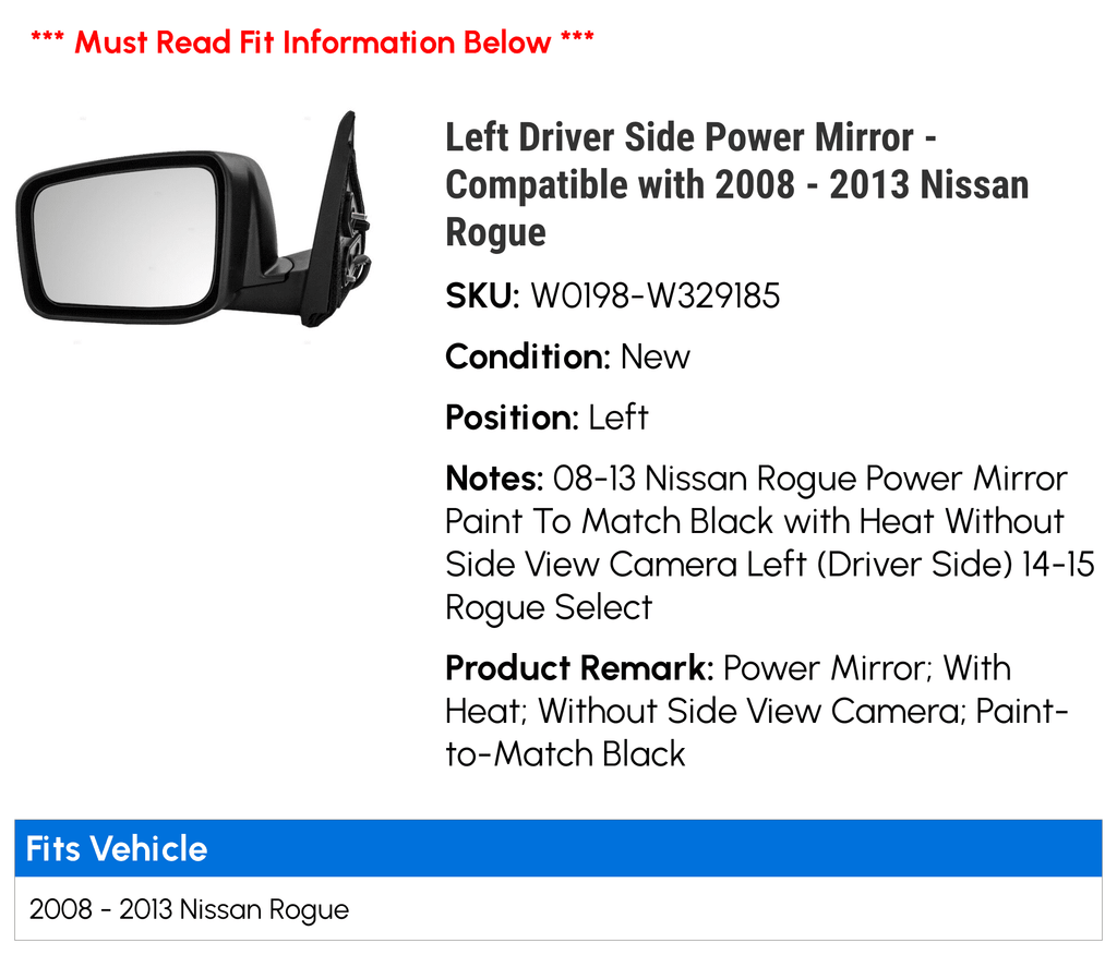 '- 2011 View with 2010 Match without Nissan Side Left 2013 - To 2008 - Paint Power Compatible - Heated Rogue Mirror - Driver 2009 Side - Black 2012 Camera