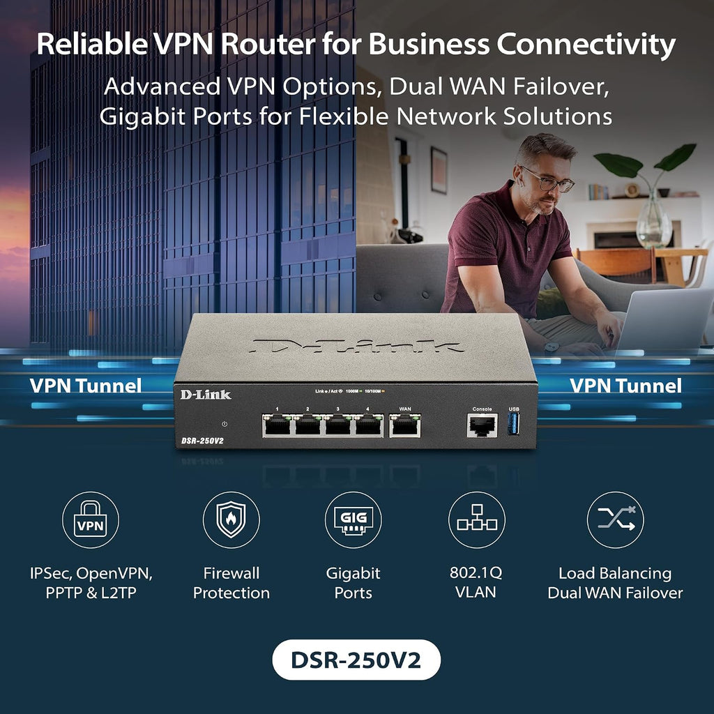 D-Link Gigabit VPN Router âPerfect for Remote and Hybrid Work â4 Port Gigabit Dual WAN Failover âEnterprise-Grade Encryption âFollows TAA/NDAAâLimited Lifetime Protection (DSR-250V2)