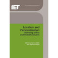 Used Location And Personalisation: Delivering Online Mobility Services (Hardcover 9780863413384) By Daniel Ralph, Stephen Searby