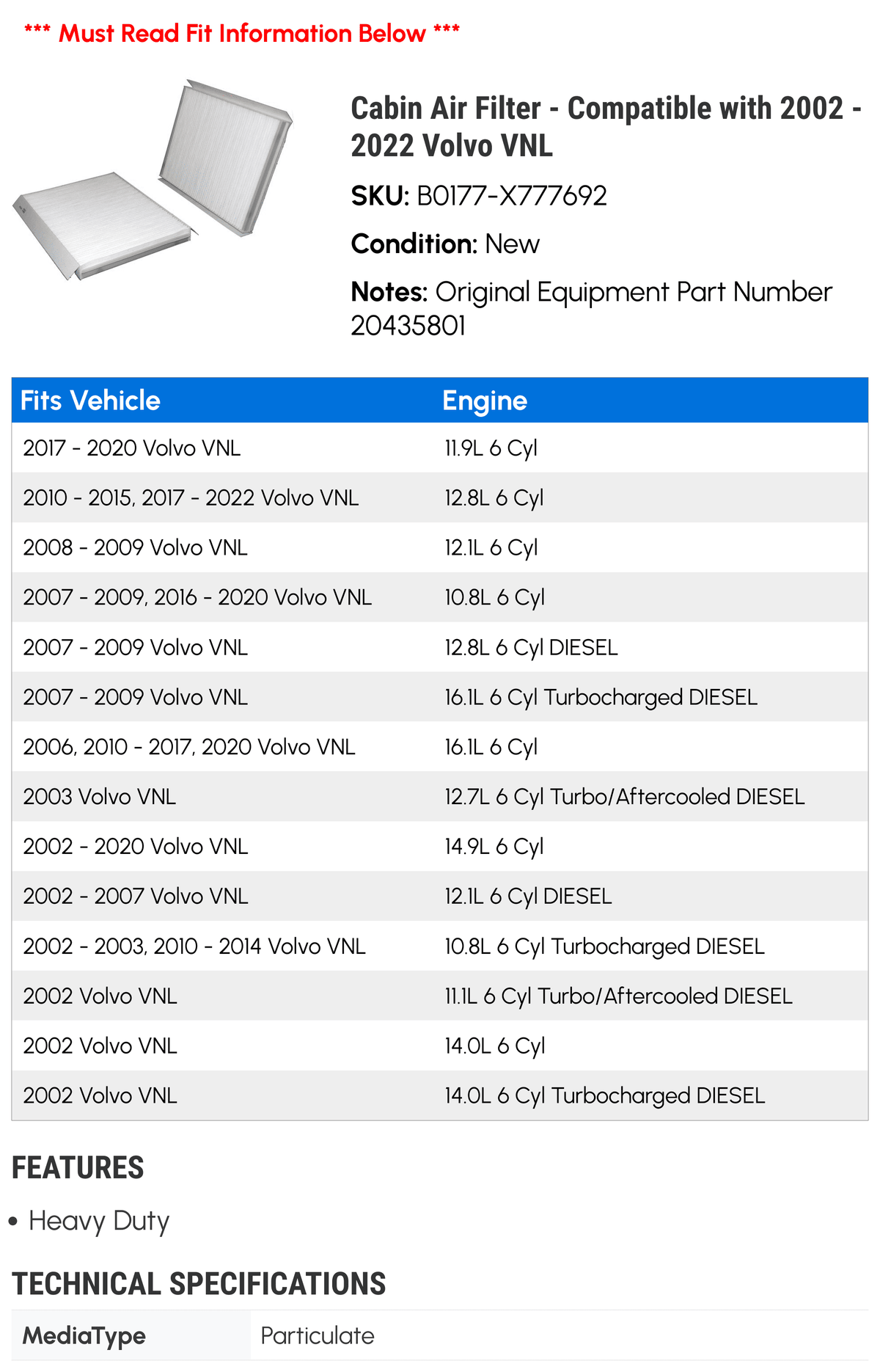 2005 2019 2017 2007 2008 Compatible 2014 2012 Air 2010 2015 2003 Filter 2002 with Volvo 2004 - 2022 2021 2018 2009 2011 2020 2006 2013 2016 Cabin VNL -