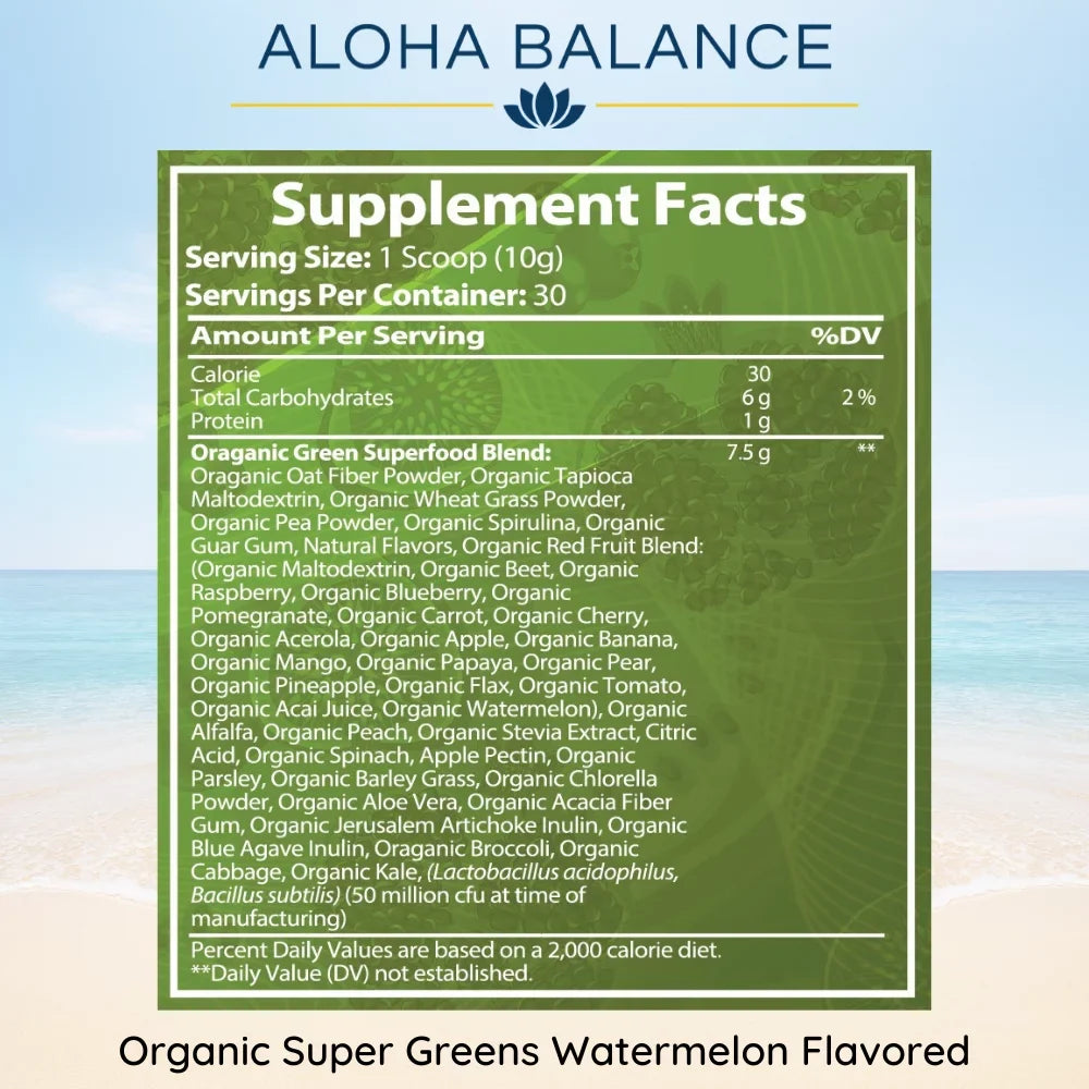 Organic by & Greens - Superfood Serving Full Vegetables Aloha of Ingredients - - Super Watermelon Fruits Balance Blend